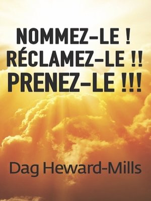 cover image of Nommez-le ! Réclamez-le !! Prenez-le !!!